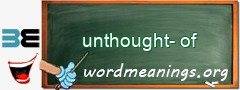 WordMeaning blackboard for unthought-of